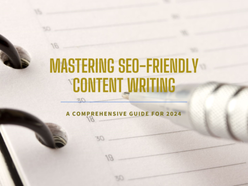 Mastering SEO-Friendly Content